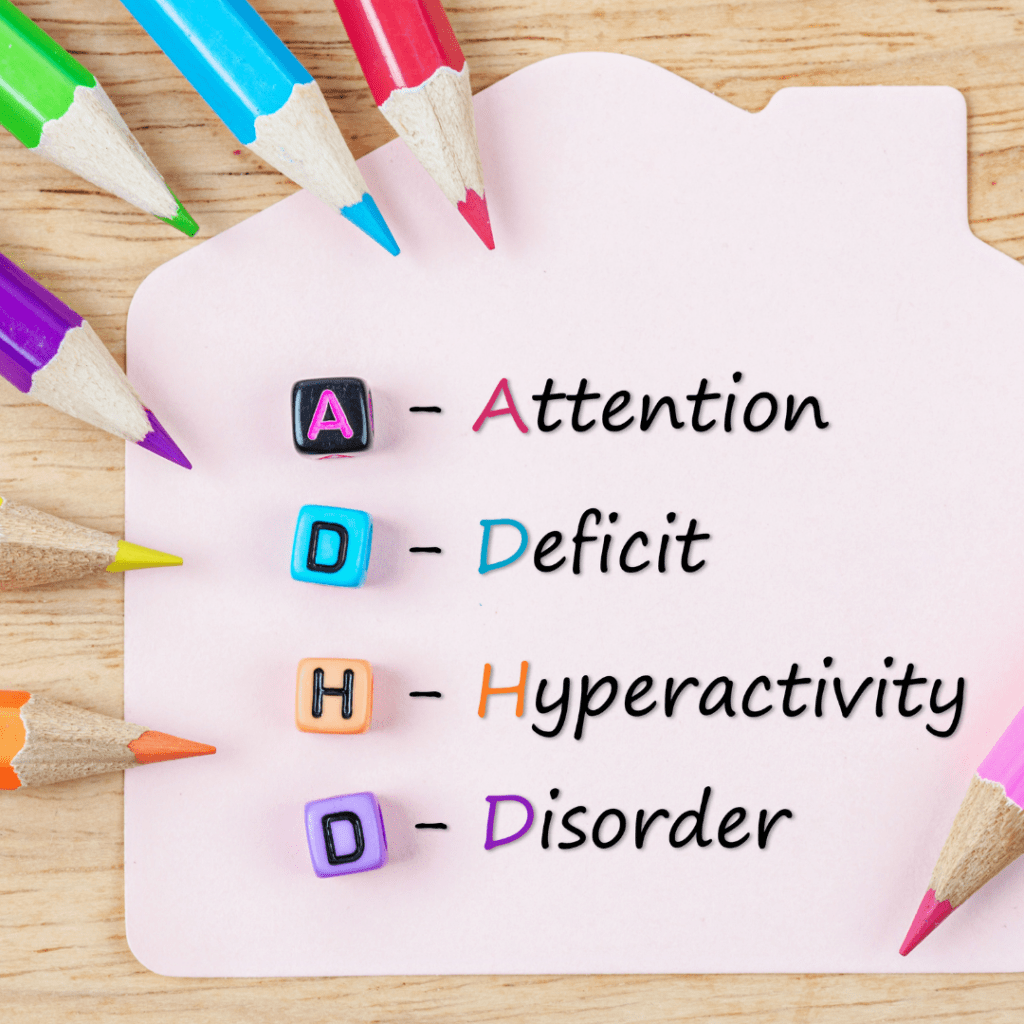 Attention Deficit Hyperactivity Disorder